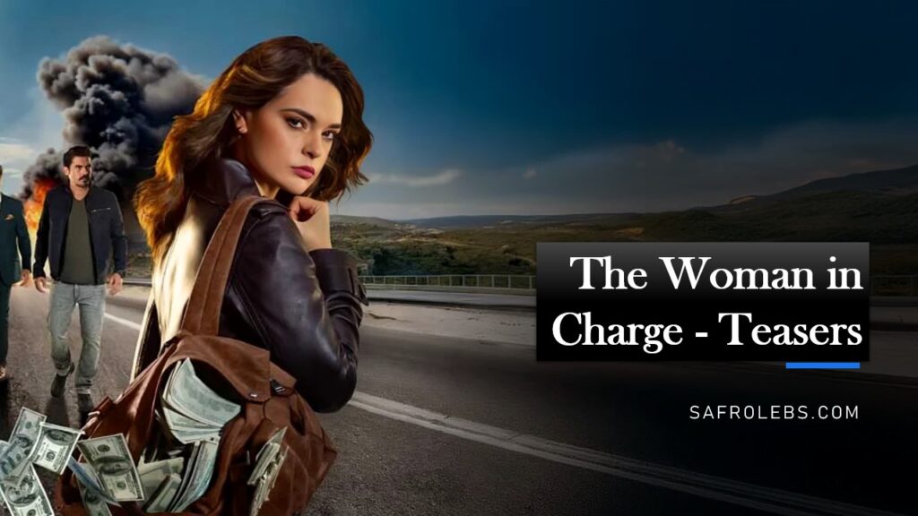 The Woman in Charge Teasers - April 2026