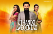 Uthando Lweqiniso Teasers May 2026